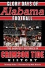 Glory Days - Memorable Games in Alabama Football History (Hardcover) - Tommy Hicks Photo