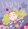 Daisy the Donut Fairy (Hardcover) - Tim Bugbird Photo