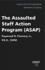 Assaulted Staff Action Program (Asap) - Coping with the Psychological Aftermath of Violence (Paperback) - Raymond B Flannery Photo