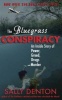 The Bluegrass Conspiracy - An Inside Story of Power, Greed, Drugs & Murder (Paperback) - Sally Denton Photo