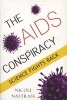 The Aids Conspiracy - Science Fights Back (Paperback) - Nicoli Nattrass Photo