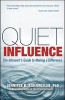 Quiet Influence - The Introvert's Guide to Making a Difference (Paperback) - Jennifer B Kahnweiler Photo