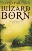 Wizard Born - The Runelords - Book 3 (Paperback) - David Farland Photo