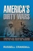 America's Dirty Wars - Irregular Warfare from 1776 to the War on Terror (Paperback) - Russell Crandall Photo