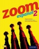 Zoom Espanol 2: Student Book, 2 (Paperback) - Isabel Alonso de Sudea Photo