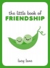 The Little Book of Friendship (Hardcover) - Lucy Lane Photo