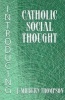 Introducing Catholic Social Thought (Paperback) - JMilburn Thompson Photo