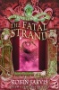 The Fatal Strand (Paperback) - Robin Jarvis Photo