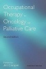 Occupational Therapy in Oncology and Palliative Care (Paperback, 2nd Revised edition) - Jill Cooper Photo