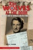 The Wolves at the Door - The True Story of America's Greatest Female Spy (Paperback, New) - Judith Pearson Photo