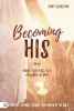 Becoming His - Finding Your Place as a Daughter of God (Paperback) - Jenny Erlingsson Photo