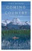 Coming into the Country - Travels in Alaska (Paperback) - John McPhee Photo