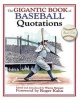 The Gigantic Book of Baseball Quotations (Hardcover) - Wayne Stewart Photo