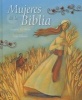 Mujeres de La Biblia (Women of the Bible) (English, Spanish, Hardcover) - Margaret McAllister Photo