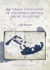 An Urban Geography of the Roman World, 100 BC to AD 300 (Paperback) - JW Hanson Photo