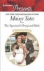 The Spaniard's Pregnant Bride (Paperback) - Maisey Yates Photo