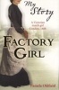 Factory Girl (Paperback) - Pamela Oldfield Photo