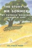 The Story of Mr Sommer (Paperback) - Patrick Suskind Photo