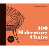 100 Midcentury Chairs - And Their Stories (Hardcover) - Lucy Richardson Photo