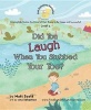 Did You Laugh When You Stubbed Your Toe? (Hardcover) - Matt Scott Photo