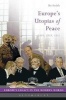 Europe's Utopias of Peace - 1815, 1919, 1951 (Paperback) - Bo Strath Photo