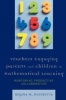 Teachers Engaging Parents and Children in Mathematical Learning - Nurturing Productive Collaboration (Paperback) - Regina M Mistretta Photo