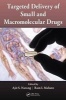 Targeted Delivery of Small and Macromolecular Drugs (Hardcover) - Ram I Mahato Photo