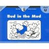 Bud in the Mud (Paperback, illustrated edition) - Rozanne Lanczak Williams Photo