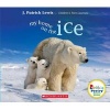 My Home on the Ice (Hardcover) - J Patrick Lewis Photo