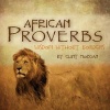 African Proverbs - Wisdom Without Borders (Spiral bound) - Clint Morgan Photo