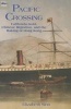 Pacific Crossing - California Gold, Chinese Migration, and the Making of Hong Kong (Paperback) - Elizabeth Sinn Photo