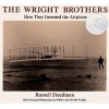 The Wright Brothers - How They Invented the Airplane (Paperback) - Russell Freedman Photo