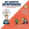 Next Generation Entrepreneurs - Live Your Dreams and Create a Better World Through Your Business (Paperback) - Robert Brian Dilts Photo