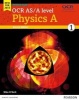 OCR AS/A Level Physics 2015, Student book 1 (Paperback) - Mike ONeill Photo