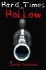 Hard Times in the Hollow (Paperback) - David Coleman Photo