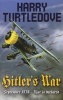 Hitler's War (Paperback) - Harry Turtledove Photo