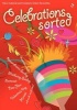 Celebrations Sorted (Paperback) -  Photo