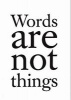 Words are Not Things (Paperback) - Jack Gardner Photo