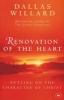 Renovation of the Heart - Putting on the Character of Christ (Paperback) - Dallas Willard Photo