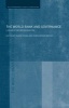 The World Bank and Governance - A Decade of Reform and Reaction (Hardcover) - Diane L Stone Photo