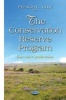 The Conservation Reserve Program - Issues & Considerations(Agriculture Issues and Policies) (Hardcover) - Preston L Cruz Photo