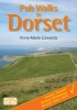 Pub Walks in Dorset (Paperback) - Anne Marie Edwards Photo