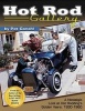 Hot Rod Gallery - A Nostalgic Look at Hot Rodding's Golden Years: 1930-1960 (Paperback) - Pat Ganahl Photo