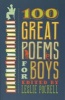 100 Great Poems for Boys (Paperback) - Leslie Pockell Photo