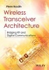 Wireless Transceiver Architecture - Bridging RF and Digital Communications (Hardcover) - Pierre Baudin Photo