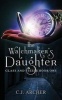 The Watchmaker's Daughter (Paperback) - C J Archer Photo