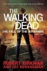 Walking Dead: The Fall of the Governor Part Two, Part two (Paperback, Main Market Ed.) - Jay Bonansinga Photo