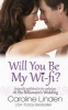 Will You Be My Wi-Fi? (Paperback) - Caroline Linden Photo