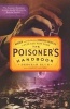 The Poisoner's Handbook - Murder and the Birth of Forensic Medicine in Jazz Age New York (Paperback) - Deborah Blum Photo