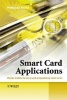 Smart Card Applications - Design Models for Using and Programming Smart Cards (Hardcover) - Wolfgang Rankl Photo